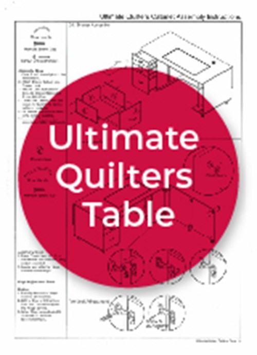 Ultimate Quilters Table