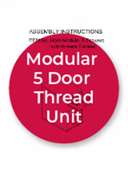Modular 5 Door Thread Unit